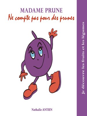 cover image of Madame Prune ne compte pas pour des prunes